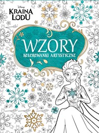 Kraina Lodu Wzory Kolorowanki artystyczne -  - książka
