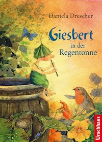 Giesbert in der Regentonne - Daniela Drescher - ebook