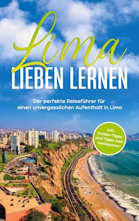 Lima lieben lernen - Mirella Lauterbach - ebook