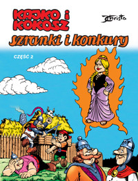 Kajko i Kokosz. Szranki i konkury. Część 2 - Janusz Christa - książka