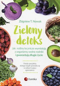 Zielony detoks - Nowak Zbigniew T. - książka