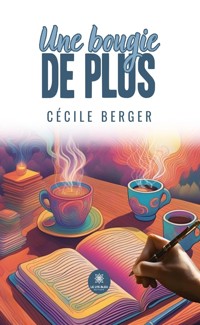 Une bougie de plus - Cécile Berger - ebook