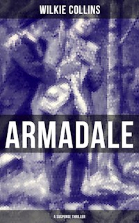 Armadale (A Suspense Thriller) - Collins Wilkie - ebook