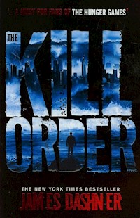 The Kill Order - James Dashner - książka
