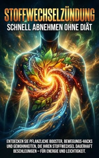 Stoffwechselzündung: Schnell Abnehmen Ohne Diät - Leon Hartmann - ebook