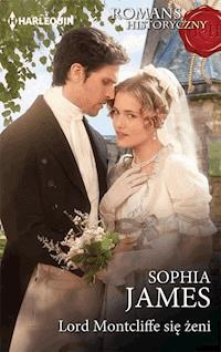 Lord Montcliffe się żeni - James Sophia - ebook