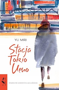 Stacja Tokio Ueno - Miri Yu - książka