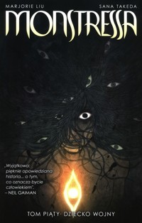Monstressa. Tom 5. Dziecko wojny - Marjorie Liu - książka