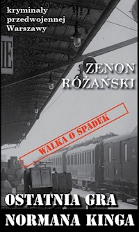 Ostatnia gra Normana Kinga - Różański Zenon - ebook + książka