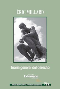 Teoría general del derecho - Éric Millard - ebook