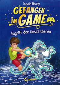 Gefangen im Game (Band 2) - Angriff der Unsichtbaren - Dustin Brady - ebook