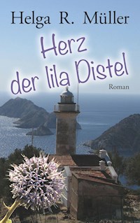 Herz der lila Distel - Helga R. Müller - ebook