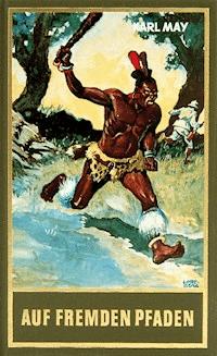 Auf fremden Pfaden - Karl May - ebook