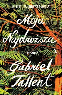 Moja najdroższa - Gabriel Tallent - książka