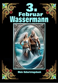 3.Februar, mein Geburtstag - Andreas Kühnemann - ebook