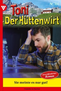 Sie meinte es nur gut! - Friederike von Buchner - ebook