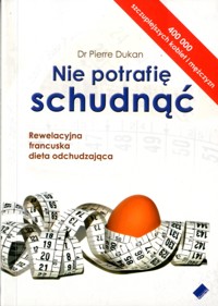 Nie potrafię schudnąć - Pierre Dukan - ebook