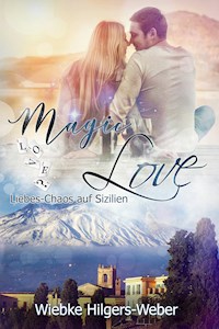 Magic Love - Wiebke Hilgers-Weber - ebook