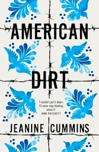 American Dirt - Jeanine Cummins - książka