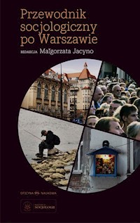 Przewodnik socjologiczny po Warszawie -  - książka