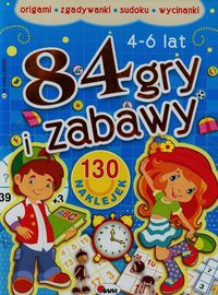 84 gry i zabawy - - książka