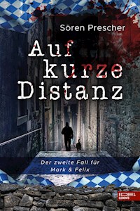 Auf kurze Distanz - Sören Prescher - ebook