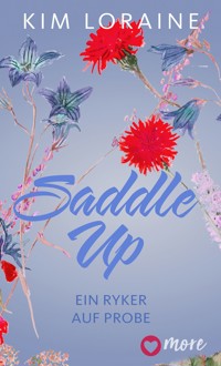 Saddle Up - Ein Ryker auf Probe - Kim Loraine - ebook