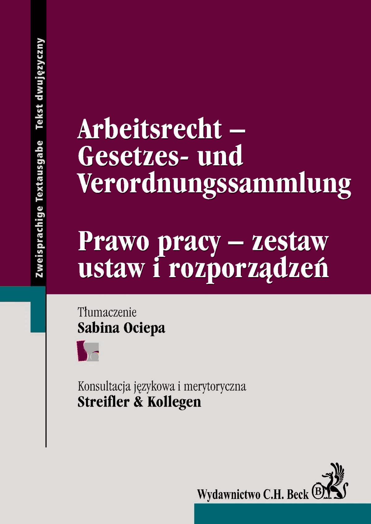 Okładka:Arbeitsrecht -Gesetzes- und Verordnungssammlung Prawo pracy - zestaw ustaw i rozporządzeń 