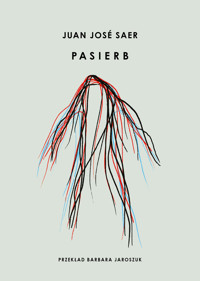 Pasierb - Juan José Saer - ebook + książka