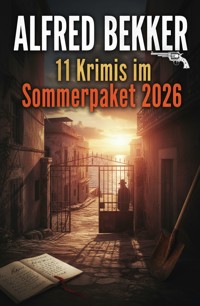 11 Krimis im Sommerpaket 2026 - Alfred Bekker - ebook
