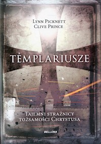 Templariusze - Picknett Lynn, Prince Clive - książka