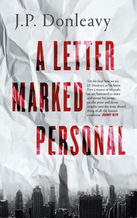 A Letter Marked Personal - J. P. Donleavy - ebook