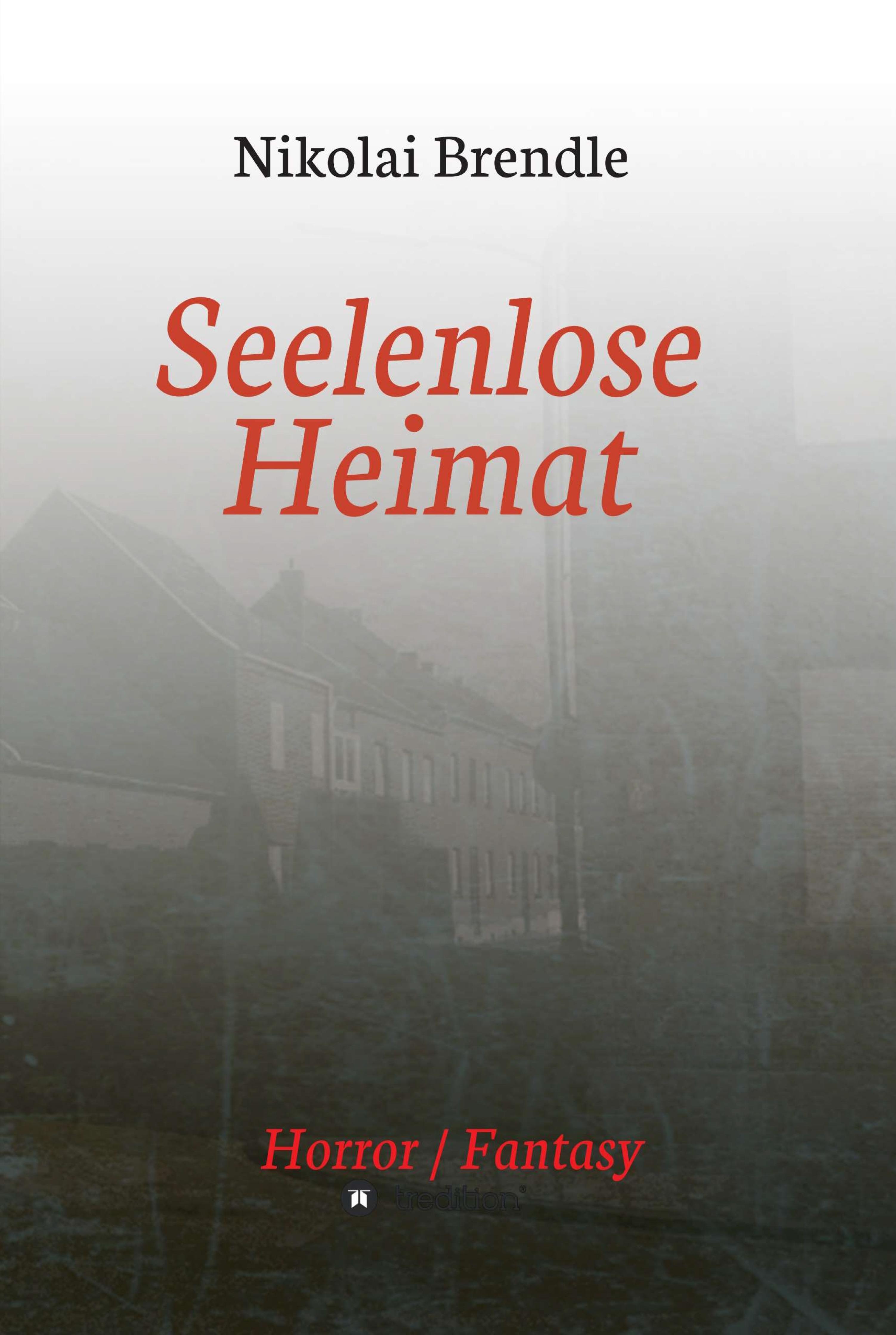 Seelenlose Heimat