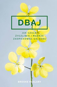Dbaj - Brooke McAlary - książka