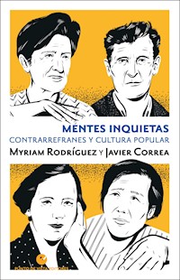 Mentes inquietas - Myriam Rodríguez - ebook
