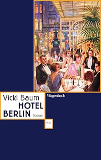 Hotel Berlin - Vicki Baum - ebook