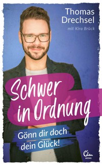 Schwer in Ordnung - Thomas Drechsel - ebook