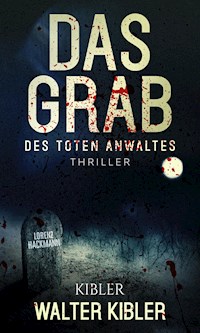 Das Grab - Walter Kibler - ebook