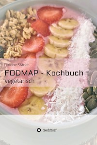 FODMAP - Kochbuch - J. Stärke - ebook
