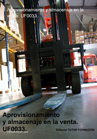 Aprovisionamiento Y Almacenaje En La Venta. Uf0033. - Carmen Arenal Laza - ebook