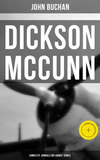 Dickson McCunn - Complete 'Gorbals Die-hards' Series - John Buchan - ebook