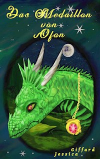 Das Medaillon von Ofon - Jessica Giffard - ebook
