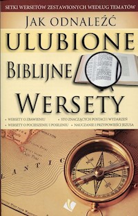 Jak odnaleźć ulubione biblijne wersety -  - książka