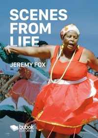 Scenes from Life - Fox Jeremy - ebook