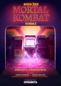 Niech żyje Mortal Kombat Runda 1 - Craddock David L. - książka