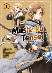 Mushoku Tensei - Die schatten des Magiers - Band 1 - Rifujin Na Magonote - ebook