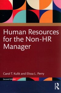 Human Resources for the Non-HR Manager - Perry Elissa L., Kulik Carol T. - książka