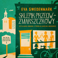 Sklepik przeciwzmarszczkowy - Eva Swedenmark - ebook + audiobook