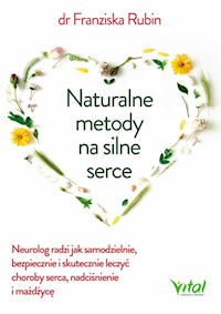 Naturalne metody na silne serce - Franziska Rubin - książka