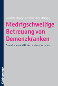 Niedrigschwellige Betreuung von Demenzkranken -  - ebook